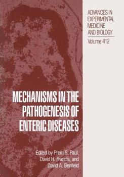 Paperback Mechanisms in the Pathogenesis of Enteric Diseases Book