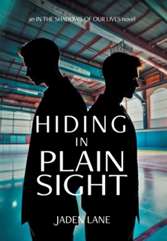 Hardcover Hiding in Plain Sight Book