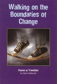 Paperback Walking on the Boundaries of Change: Poems of Transition Book