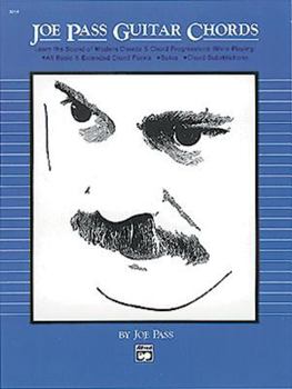 Paperback Joe Pass Guitar Chords: Learn the Sound of Modern Chords & Chord Progressions Book