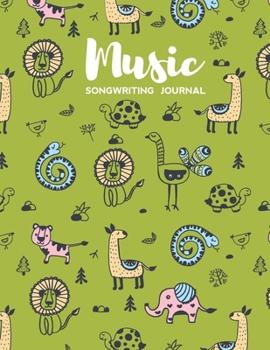 Paperback Music Songwriting Journal: Blank Music Sheet Notebook with Lyric Dairy Lined Pages with Cute Animals Themed Cover Book