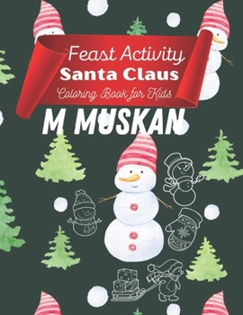 Paperback Feast Activity Santa's Coloring Book for Kids Book