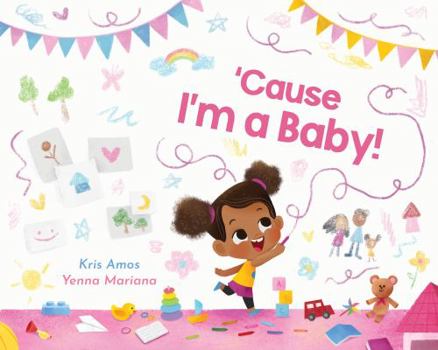 Board book 'Cause I'm a Baby! Book