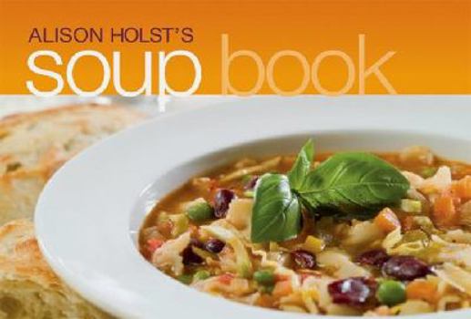 Paperback Soup Holst, Alison (1997) Paperback Book