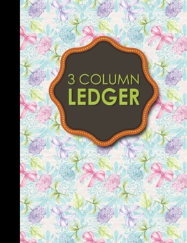 Paperback 3 Column Ledger: Columnar Pad, Accounting Ledger Pad, Financial Ledger Book, Hydrangea Flower Cover, 8.5" x 11", 100 pages Book