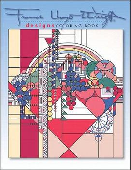 Designs by Frank Lloyd Wright Coloring... book