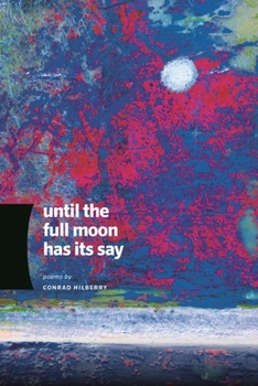 Paperback Until the Full Moon Has Its Say Book