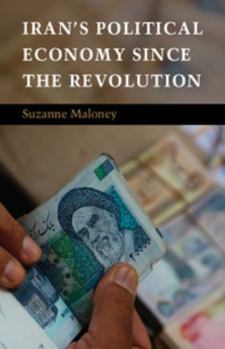 Hardcover Iran's Political Economy Since the Revolution Book