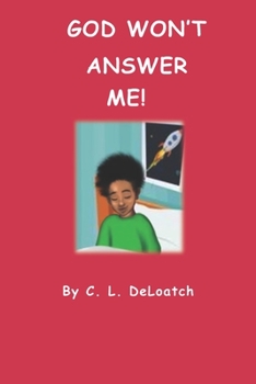 Paperback God Won't Answer Me! Book
