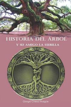 Paperback Historia del Árbol... [Spanish] Book