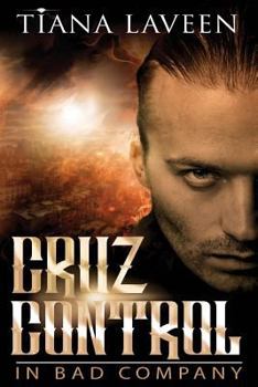 Paperback Cruz Control: In Bad Company Book