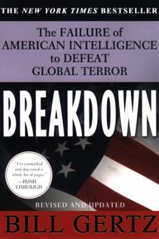 Paperback Breakdown: The Failure of American Intelligence to Defeat Global Terror Book