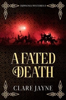 Paperback A Fated Death (Dumnonia Mysteries 5) Book