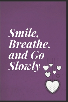 Paperback Smile,Breathe,and go slowly: anxiety journal with doodle zone Book