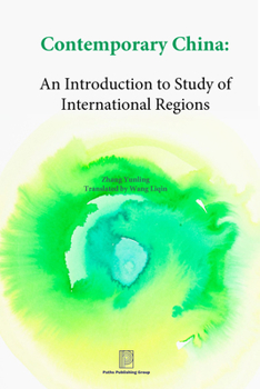 Hardcover Contemporary China: An Introduction to Study of International Regions Book