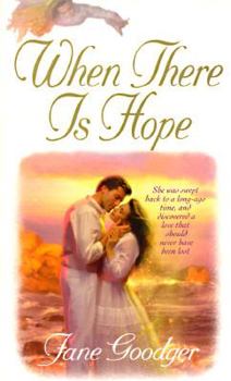 Mass Market Paperback When There is Hope Book