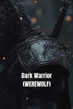 Paperback Dark Warrior (WEREWOLF) Book