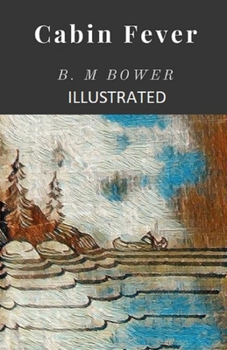 Cabin Fever Illustrated