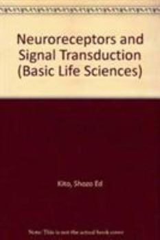 Hardcover Neuroreceptors and Signal Transduction Book