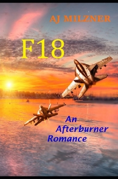 Paperback F18: An Afterburner Romance Book