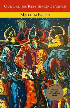 Paperback Our Bruises Kept Singing Purple Book