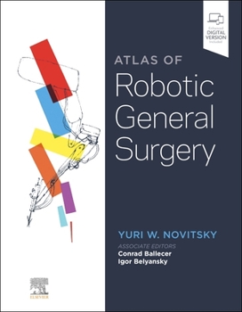 Hardcover Atlas of Robotic General Surgery Book