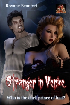 Paperback Stranger in Venice: Who is the dark prince of lust? Book