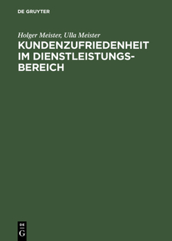Hardcover Kundenzufriedenheit Im Dienstleistungsbereich [German] Book
