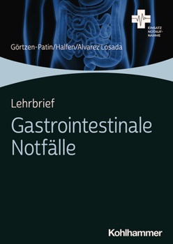 Paperback Lehrbrief Gastrointestinale Notfalle [German] Book