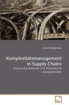 Paperback Komplexitätsmanagement in Supply Chains [German] Book