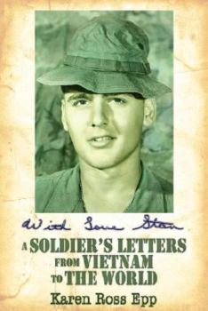 Paperback With Love Stan: A Soldier's Letters from Vietnam to the World Book