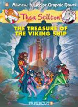 Hardcover Thea Stilton Graphic Novels #3: The Treasure of the Viking Ship Book