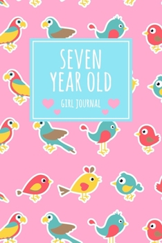 Seven Year Old Girl Journal: 6x9" Cute 7 Year Old Birthday Bird Dot Bullet Notebook/Journal Gift For Girls