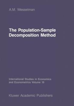Paperback The Population-Sample Decomposition Method: A Distribution-Free Estimation Technique for Minimum Distance Parameters Book
