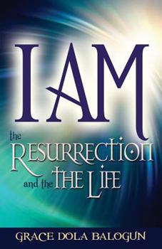 Paperback I Am the Resurrection and the Life Book