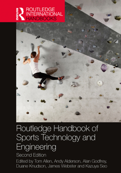 Hardcover Routledge Handbook of Sports Technology and Engineering Book