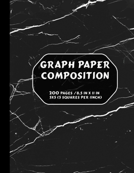 Paperback Graph Paper Composition Notebook: Grid Paper Notebook, Quad Ruled, 5x5 (5 squares per inch), Black, 200 pages (100 sheets), 8.5 in x 11 in Book