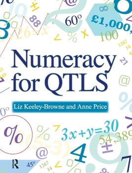 Hardcover Numeracy for QTLS: Achieving the Minimum Core Book