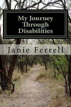 Paperback My Journey Through Disabilities Book