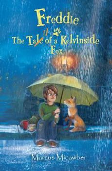 Paperback Freddie: The Tale of a Kelvinside Fox Book