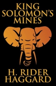 King Solomon's Mines Illustrated