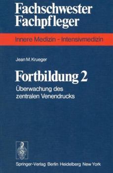 Paperback Fortbildung 2: Überwachung Des Zentralen Venendrucks [German] Book