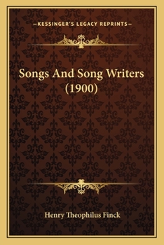 Paperback Songs And Song Writers (1900) Book