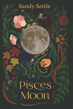 Paperback Pisces Moon: The Peregrine Witches Book 1 Book