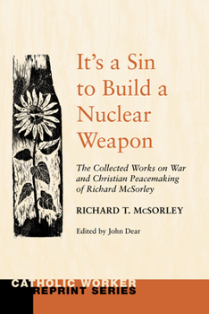 Paperback It's a Sin to Build a Nuclear Weapon Book