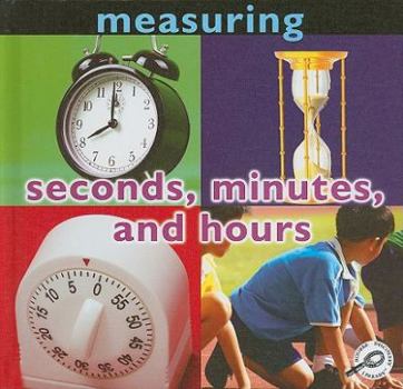 Library Binding Seconds, Minutes, and Hours Book