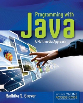 Paperback Programming with Java: A Multimedia Approach: A Multimedia Approach Book