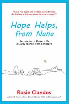 Paperback Hope Helps, from Nana: Secrets for a better life in easy words from Scripture Book