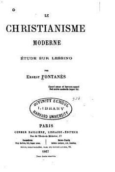 Paperback Le christianisme moderne - Etude sur Lessing [French] Book