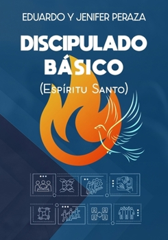 Paperback Discipulado Básico: Espíritu Santo [Spanish] Book